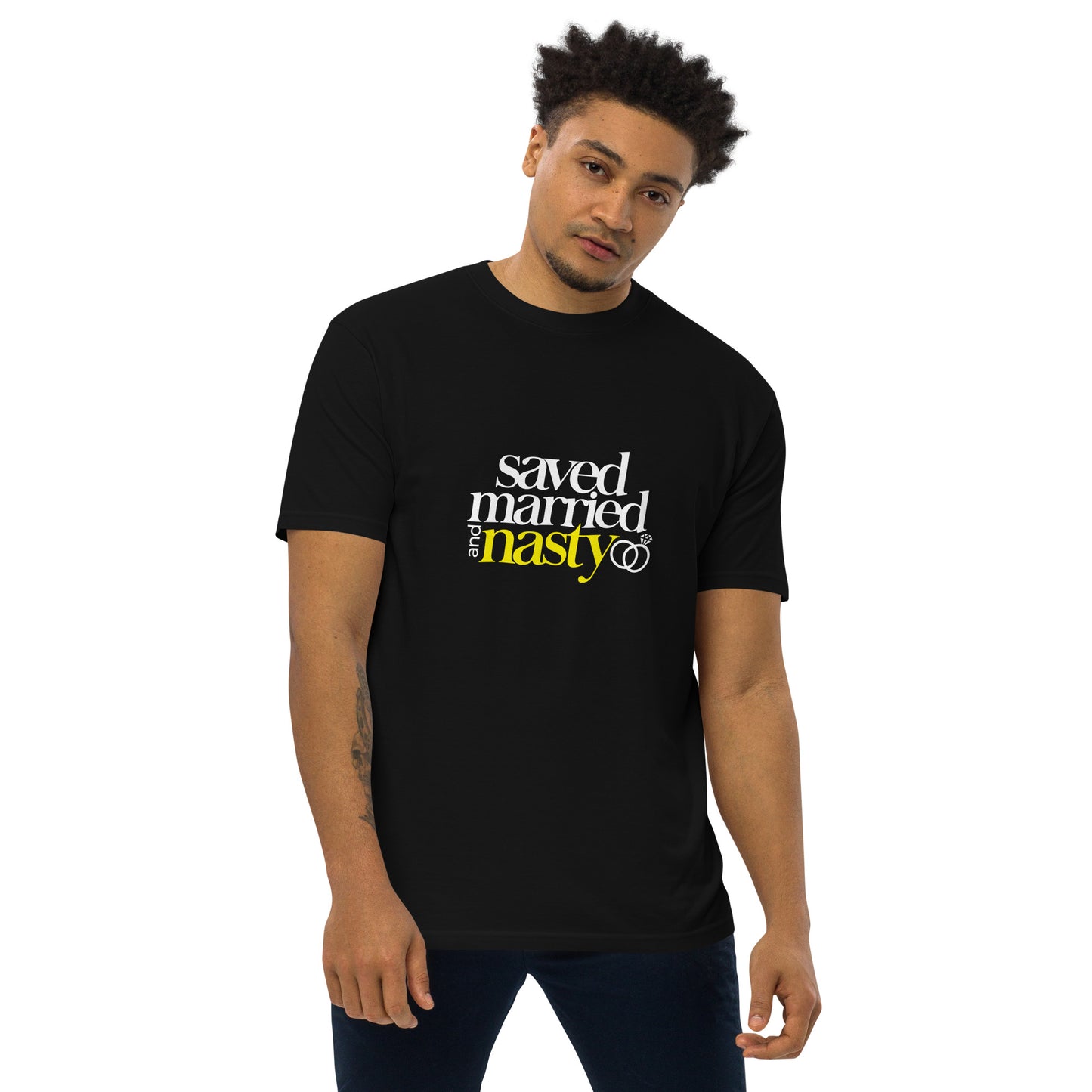 Saved, Married, & Nasty T-shirt (Men)