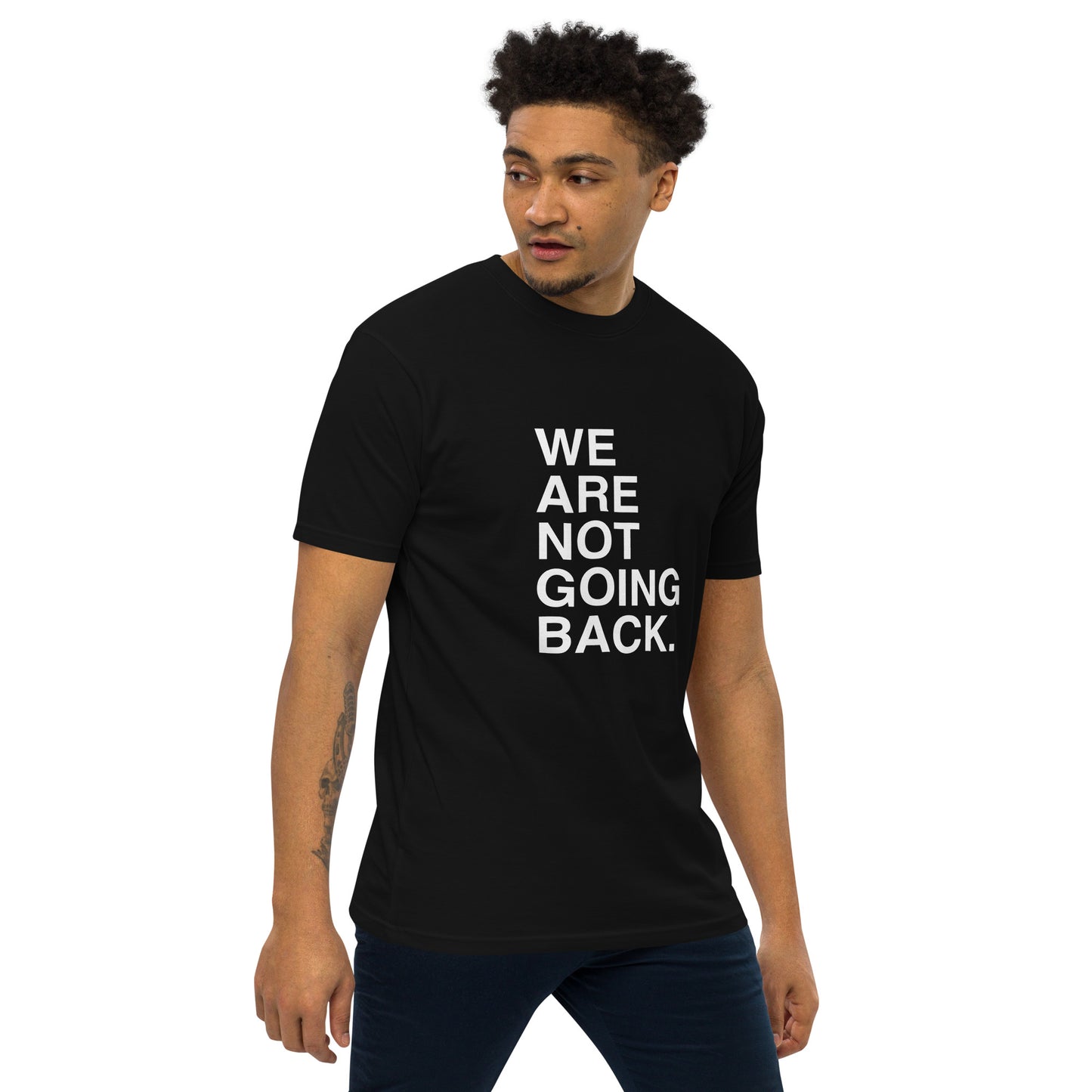 We Are Not Going Back (Men)