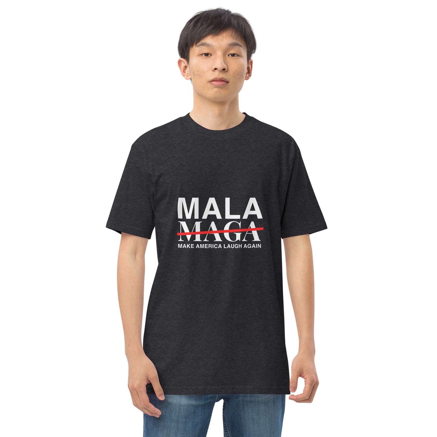 Mala NOT Maga T-shirt (Men)