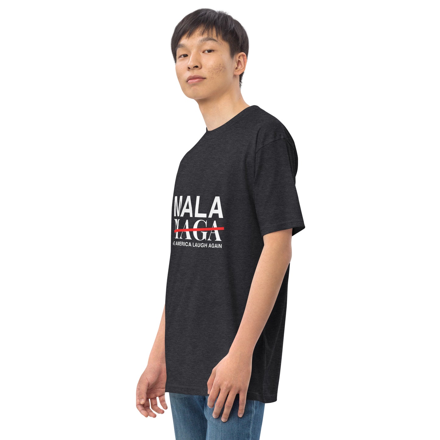 Mala NOT Maga T-shirt (Men)