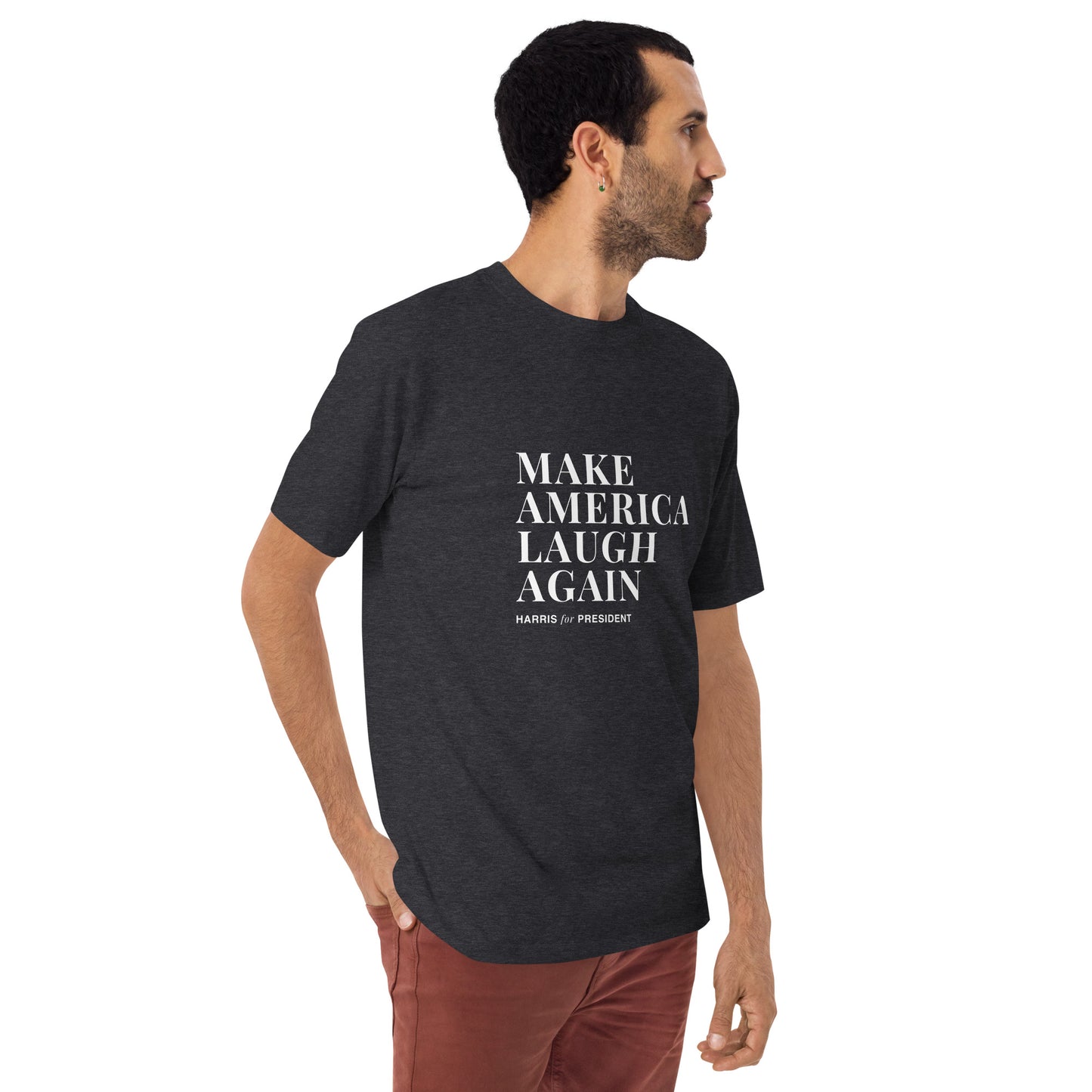 Make America Laugh Again T-Shirt (Men)