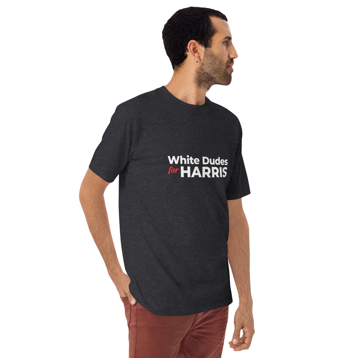 White Dudes for Harris T-shirt (Men) White Lettering