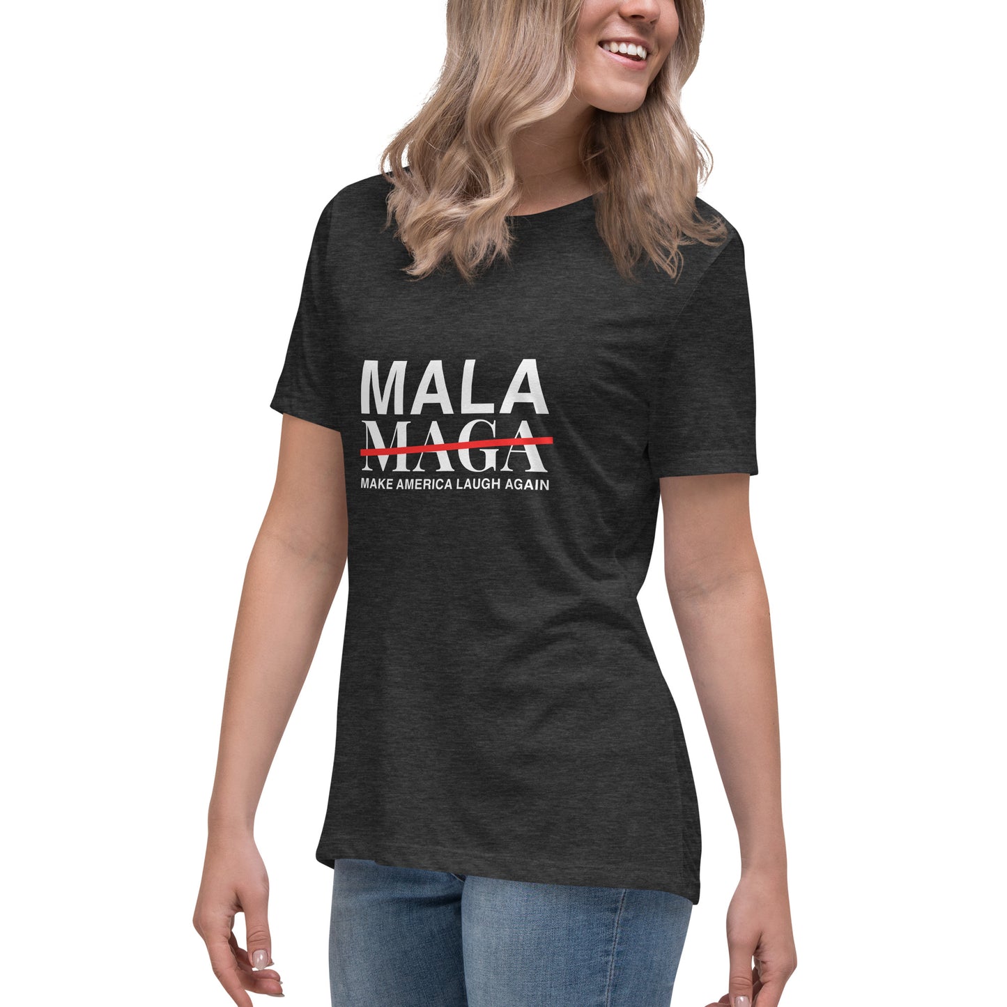 Mala NOT Maga T-shirt (Women)