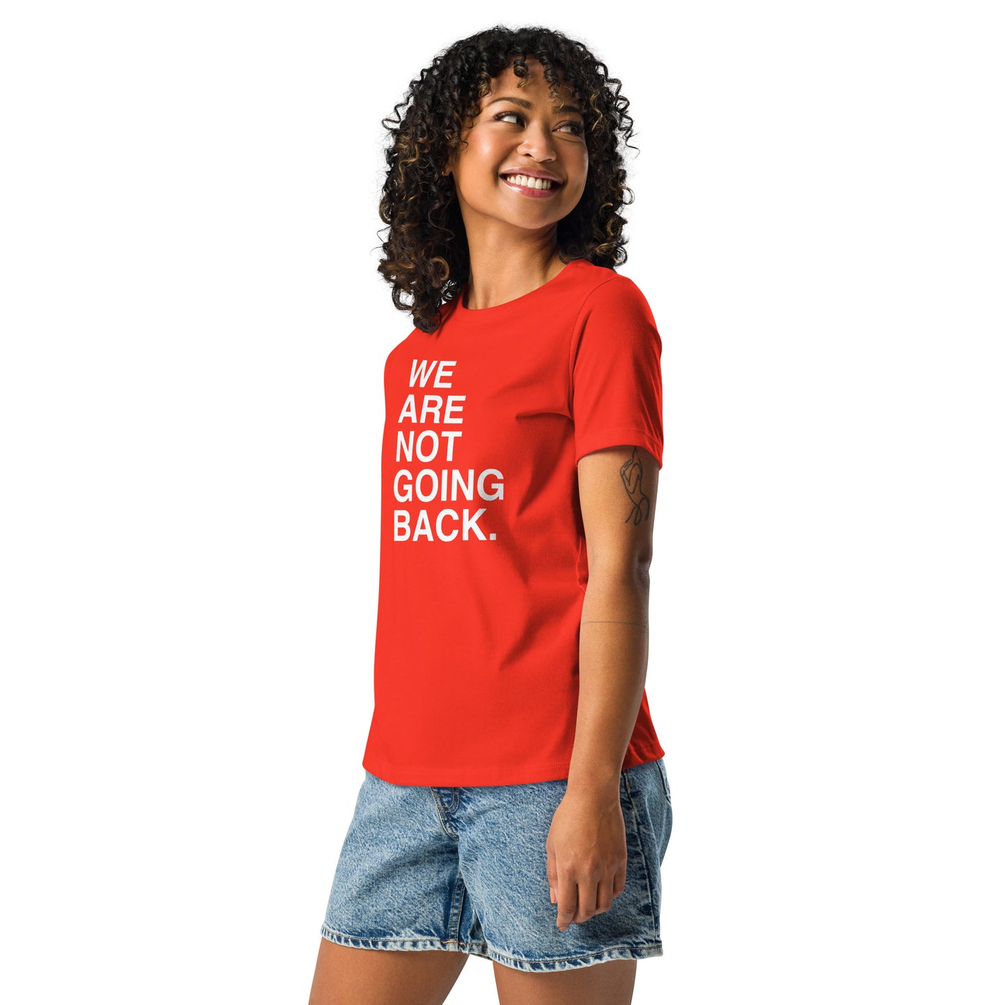 We Are Not Going Back T-Shirt